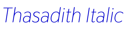 Thasadith Italic 字体